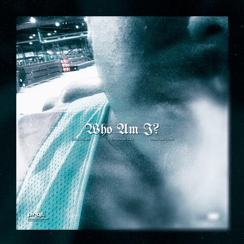 Who Am I?