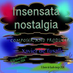 Insensata nostalgia