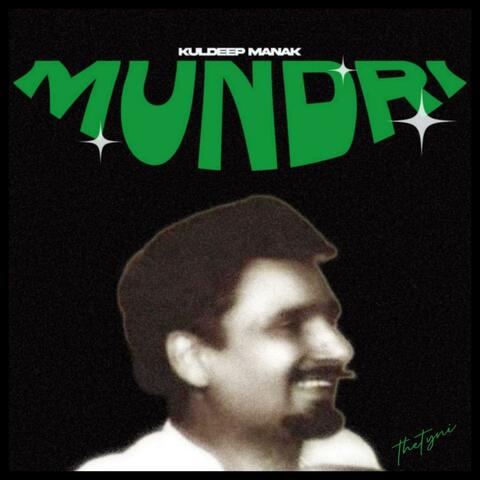 Mundri (feat. Kuldeep Manak)