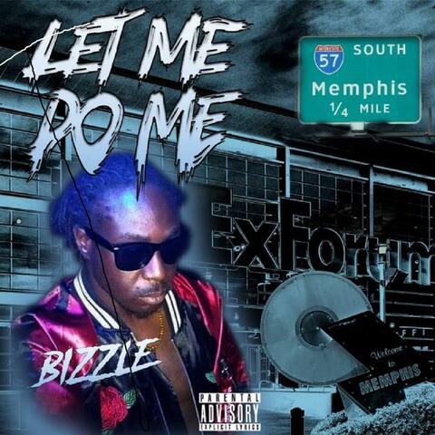 Let Me Do Me