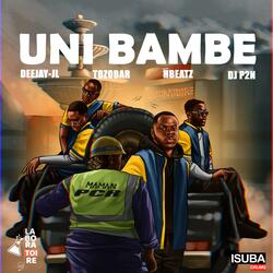 UNI BAMBE (Mama PCR) (feat. Hbeatz, The Tozobar & DJ P2N)