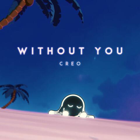 Without You