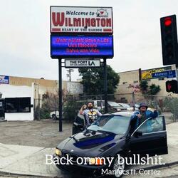 Back on my bullshit (feat. Maniacs)