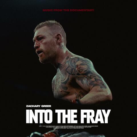 Into The Fray (Original Score)