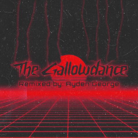 The Gallowdance (feat. Lebanon Hanover) [Ayden George Remix]