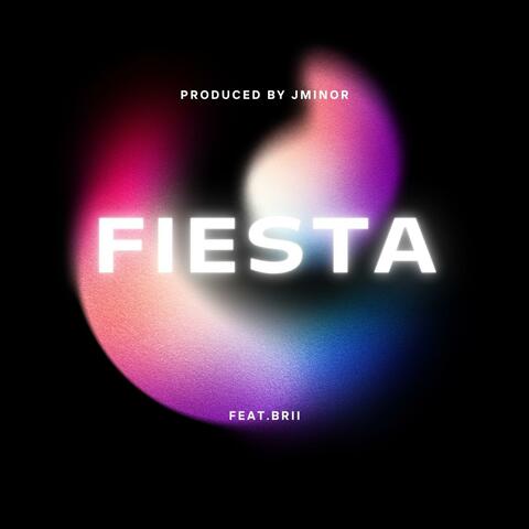 Fiesta (feat. Brii)