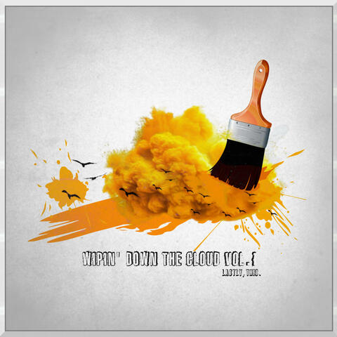 Wipin' Down the Cloud vol.1