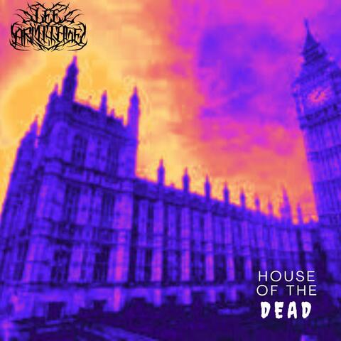 House Of The Dead
