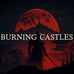 Burning Castles