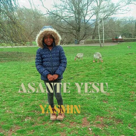 AHSANTE YESU