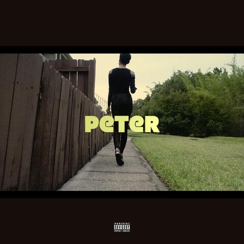 Peter (feat. $tar Chylde)