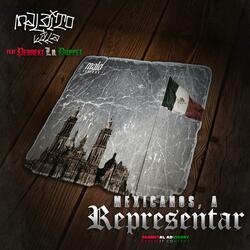 Mexicanos, A Representar (feat. Perreke Lil Puppet)