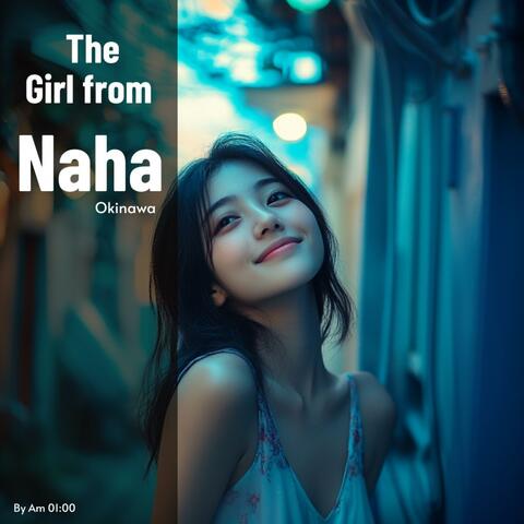 The Girl from Naha