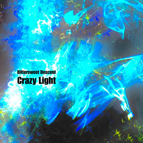 Crazy Light