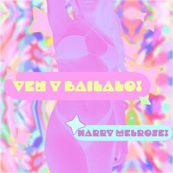 VEN Y BAILALO!