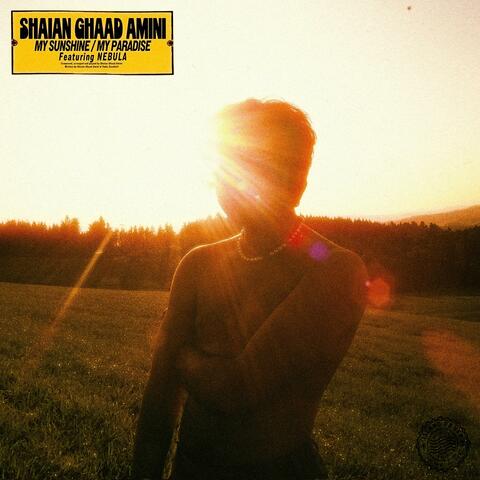 MY SUNSHINE / MY PARADISE