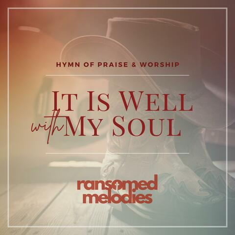 It is Well-with My Soul (When peace like a river) [Country Gospel Hymns]