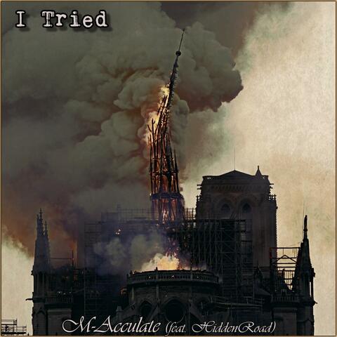I Tried (feat. HiddenRoad)