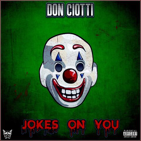 Jokes On You