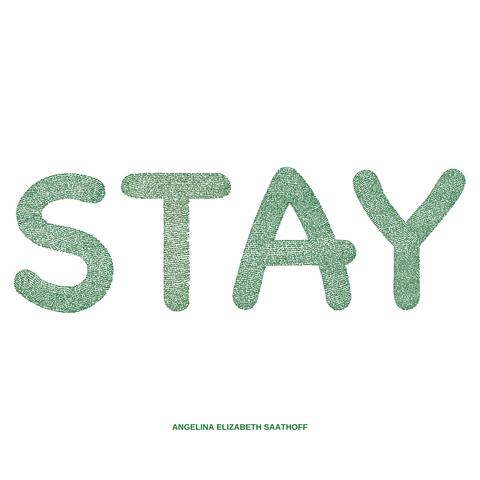 Stay