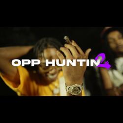 Opp Huntin 2 (feat. Lil Seven & Sgn BigRon)