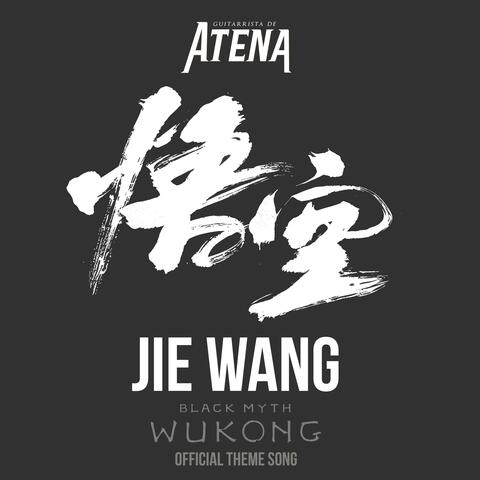 Jie Wang ~ Official Theme Song ~ (From "Black Myth: Wukong")