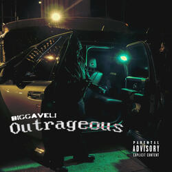 Outrageous (feat. Biggaveli)
