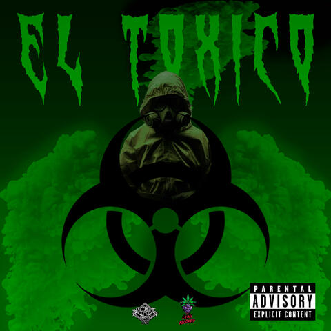 El Toxico