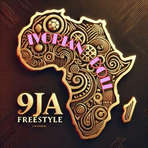 9JA FREESTYLE