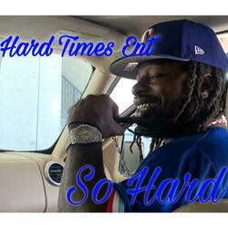 So Hard