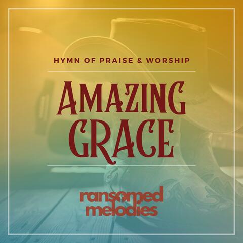 Amazing Grace (Country Gospel Hymn)