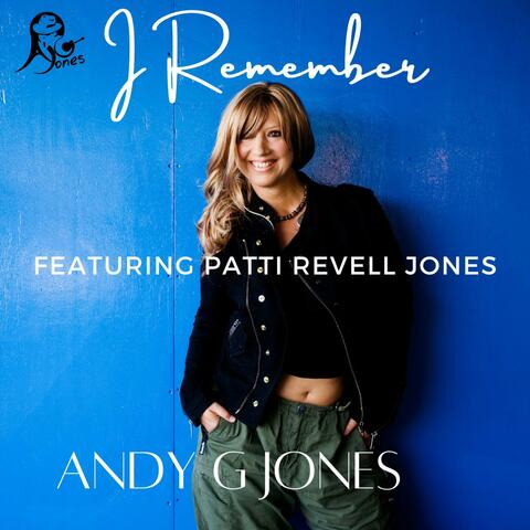 I Remember (feat. Patti Revell Jones)
