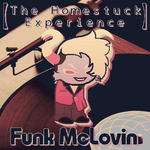 The Homestuck Experience