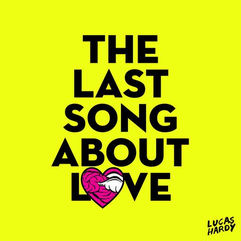 The Last Song About Love