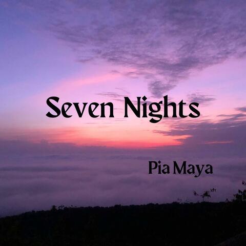 Seven Nights