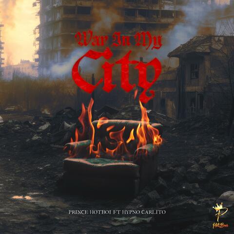 War in my city (feat. Hypno Carlito)