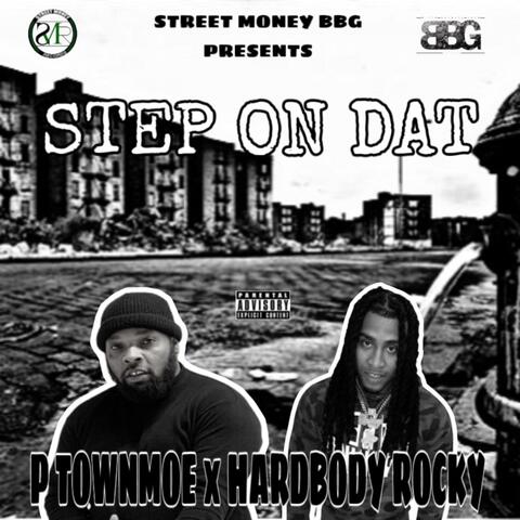 STEP ON DAT (feat. HARDBODY ROCKY)