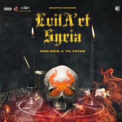 EvilA'rt (Syria) (feat. Tk(1Syde))