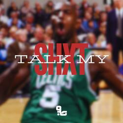 TALK MY SHXT (feat. Qxng Kuma & DayDay808)
