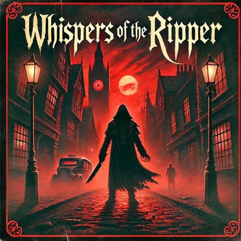 Whispers of the Ripper