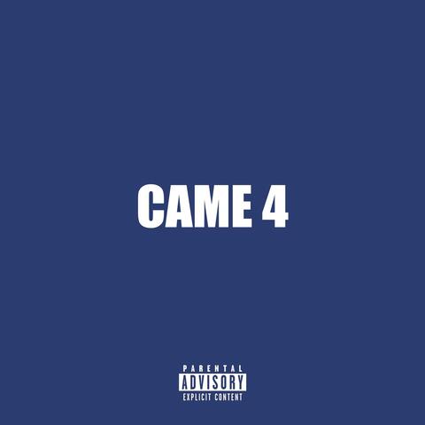 Came 4