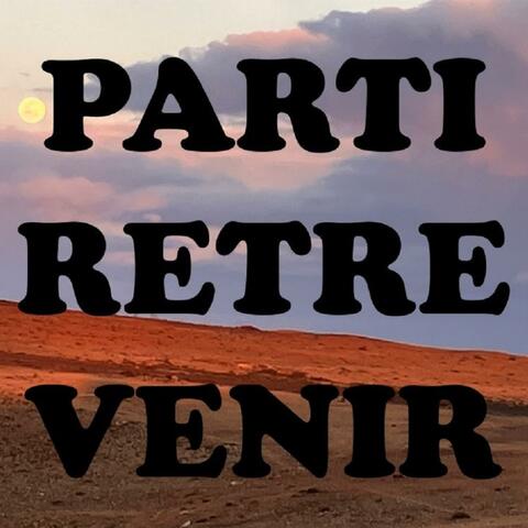 Partir et Revenir