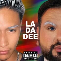 LA DA DEE (feat. Lovingmerex)