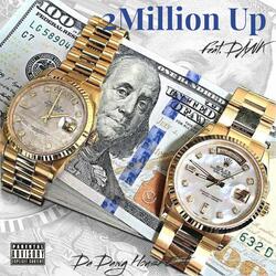2 Million Up (feat. DÄNK)