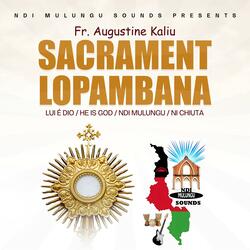 SACRAMENT LOPAMBANA