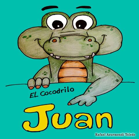 El Cocodrilo Juan