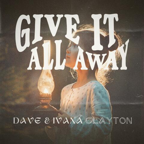 Give It All Away