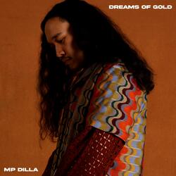 Dreams of Gold