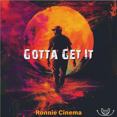 Gotta Get It