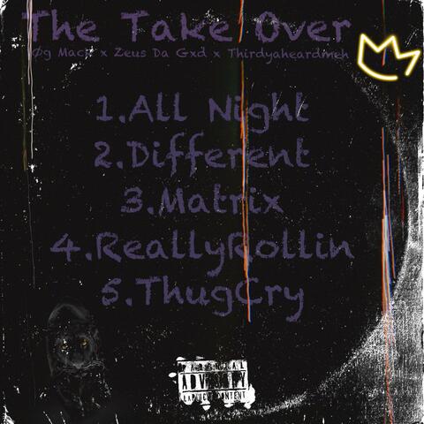The Take Over